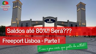 Saldos em Portugal  Outlet Freeport Parte I [upl. by Lesya345]