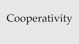 How to Pronounce Cooperativity [upl. by Oswell]