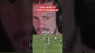 Sean OMalley vs Sketch Madden25 seanomalley thesketchreal twitch madden [upl. by Anyalram]