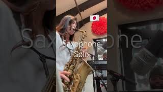 【Saxophone solo】 [upl. by Heiskell]