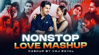 Romantic Love Mashup 2024  Nonstop  Jukebox 2024  VDj Royal  Love Mashup 2024 [upl. by Ram]