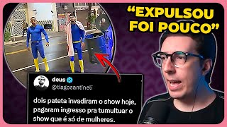 quotCOMEDIANTESquot MISÓGINOS INVADEM SHOW DE MULHERES E SÃO EXPULSOS  Cortes do Ian Neves [upl. by Trebled]