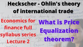 HECKSCHER OHLINS THEORY OF INTERNATIONAL TRADE  ECONOMICS FOR FINANCE CA INTER [upl. by Nednal]