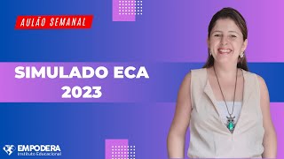 Simulado ECA 2023 l Estatuto da Criança e do Adolescente Empodera Aprova [upl. by Lucie15]