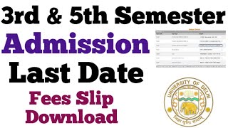 Sol 3rd amp 5th Semester Admission Last Date amp Fees Slip Download 2024  sol updates [upl. by Wynn]