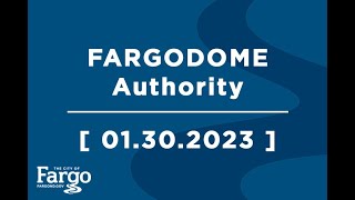 FARGODOME Authority  01302024 [upl. by Tenenbaum]