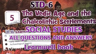 The vedic age and the chalcolithic settlements chapter5 social studies class6 [upl. by Etnor]