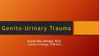 Urogenital Trauma [upl. by Anigar]