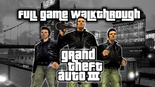 GTA 3 All Missions  Full Game Walkthrough 1080p 60fps No Commentary [upl. by Winny]