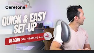 Beacon Hearing Aid  Quick and Easy Setup [upl. by Kirrad]