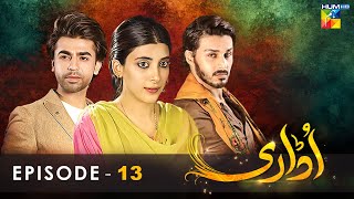 Udaari  Episode 13   HD    Ahsan Khan  Urwa Hocane  Farhan Saeed   HUM TV Drama [upl. by Yanehc737]