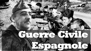 La Guerre Civile Espagnole [upl. by Prasad518]