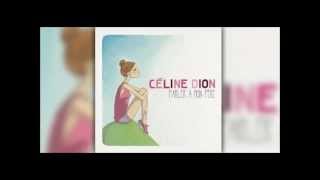 Celine Dion  Parler à mon père NEW SONG 2012 1080p HDTV [upl. by Lletnwahs847]