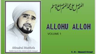 Sholawat Habib Syech  Allohu Allah  vol 1  Liriksyair [upl. by Nyllewell]