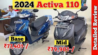 Ye Ha All New Honda Activa 110 Model 2024 Detailed Review  Base Model Vs Top Model  Activa 110 [upl. by Hayyikaz209]