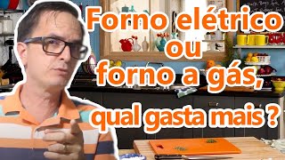 Forno elétrico ou forno gás é melhor [upl. by Mcnully]