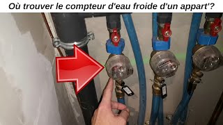 Où se trouve le compteur deau froide dun appartement faire le relevé couper larrivée vanne [upl. by Skiba879]