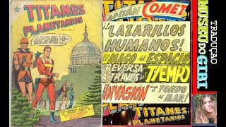 TITANES PLANETARIOS 71 LAZARILLOS HUMANOS E OUTRAS HISTORIAS [upl. by Hogle]