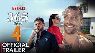 365 Days 4 Release Date News FIRST LOOK  Trailer  Netflix [upl. by Ilka]