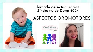 Terapia MIOFUNCIONAL OROMOTORA en SINDROME de DOWN [upl. by Detta]