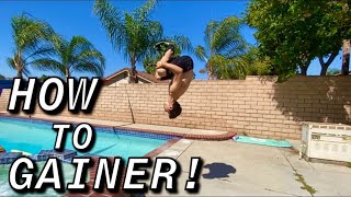 HOW TO DO A GAINER [upl. by Thamora]