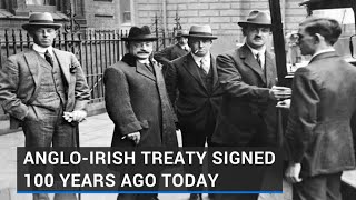 AngloIrish Treaty signed 100 years ago today [upl. by Carry755]