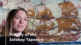 History of the Solebay Tapestry  The Art of the Van De Veldes [upl. by Frederica]