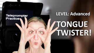 Teleprompter Practice  Advanced  Tongue Twister [upl. by Elleved]