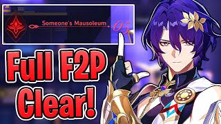 How to EASILY Beat Unknowable Domain Level 5 Someones Mausoleum Completely F2P Honkai Star Rail [upl. by Lyndes]