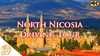 Nicosia 4k North Cyprus Lefkoşa Northern Nicosia Driving Tour [upl. by Siwel526]