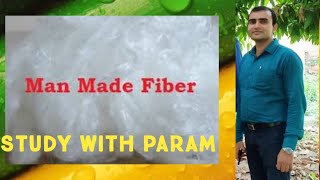 ManMade Fiber  Study With Param  Parmanand [upl. by Seyler280]