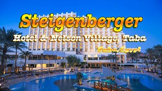 Steigenberger Hotel amp Nelson Village 5 Taba Beach EG [upl. by Nosnirb419]