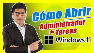 Cómo ABRIR el ADMINISTRADOR de TAREAS en Windows 11 PASO A PASO [upl. by Reffotsirk]