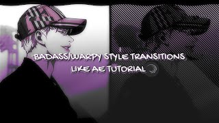 BADASSWARPY STYLE transitions like ae tutorial  alight motion♡ 23 [upl. by Kath338]