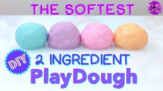 DIY Super Soft Play Dough No Cook 2 Ingredients [upl. by Ecenaj]