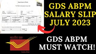 GDS ABPM SALARY SLIP JULY 2023  GDS ABPM SALARY 2023  Sejaldishawer [upl. by O'Gowan216]