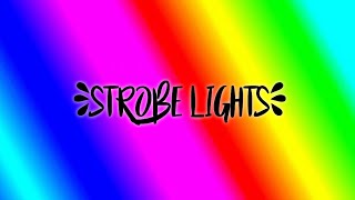 STROBE LIGHTS  20 MINUTES FAST [upl. by Eesyak]