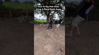 How To Dig Post Holes Petrol Earth Auger  shorts [upl. by Aprilette]