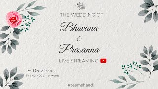 Wedding  Bhavana 💕 Prasanna  19052024 530 am  Sanandaa Kalyana Mandapam Chennai [upl. by Zacks332]