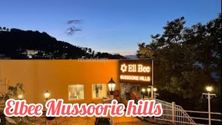 Hotell EllBee Mussoorie Hills  Mussoorie  Hotel Review  Hotels in Mussoorie  TravelwithAnshi [upl. by Gabi]