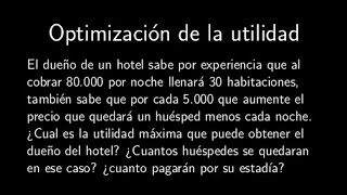 Optimización de la utilidad cálculo diferencial Ejercicio Resuelto [upl. by Bethany]