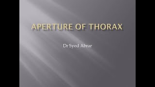 Lecture on apertures of thorax [upl. by Nyvets]