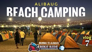 REVDANADA BEACH CAMPING 🏕️  Mumbai to Alibaug Bike Ride  Popti Festival  The Mumbai Riders [upl. by Gilbye843]