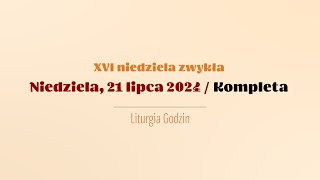 Kompleta  21 lipca 2024 [upl. by Ajnos646]