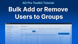 ADToolkit Tutorial  Bulk Add or Remove Users to Groups [upl. by Ezarra]