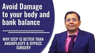 Why EECP Is Better Than Angioplasty amp Bypass Surgery [upl. by Leban]