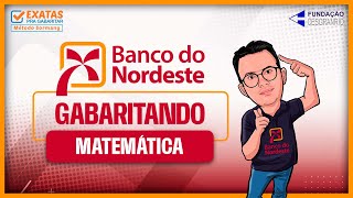 GABARITANDO MATEMÁTICA NO BNB MISSÃO POSSÍVEL 🚀 [upl. by Misty]