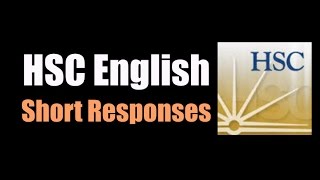 HSC English  Section 1 Paper 1  Short Responses [upl. by Arbma935]