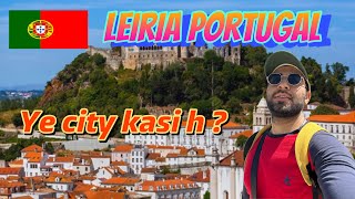 Leiria Portugal 🇵🇹  Beautiful City with Good Quilt life in Portugal lifewithshahbaz [upl. by Eyllek]