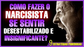 Como desarmar e desestabilizar um narcisista 9 coisas que os narcisistas odeiam [upl. by Rodnas]